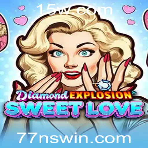 DiamondExplosionSweetLove: Mergulhe na Explosão de Aventuras